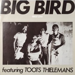 画像3: BIG BARD Featuring TOOTS THIELEMANS （ビッグ・バード） / FIRST LIVE (LP)