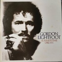 GORDON LIGHTFOOT / SUMMERTIME DREAM (LP)