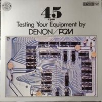 VA / TESTING YOUR EQUIPMENT BY DENON / PGM 45RPM (LP)