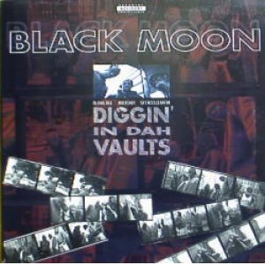 画像: BLACK MOON / DIGGIN' IN DAH VAULTS (LP)