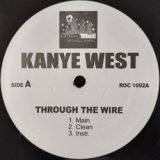 画像: KANYE WEST / THROUGH THE WIRE